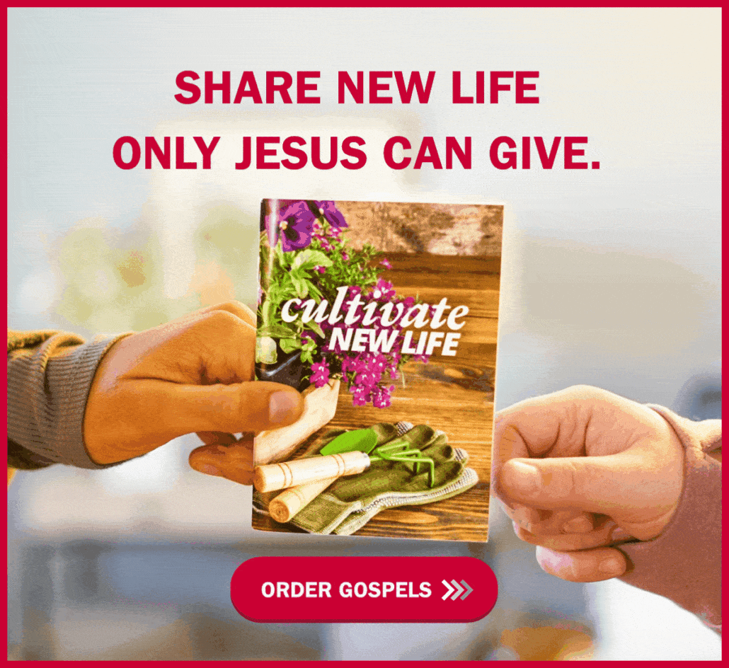 Two hands exchange a booklet titled "cultivate NEW LIFE" with gardening items on the cover. Above, bold text reads: "SHARE NEW LIFE ONLY JESUS CAN GIVE." A red button below says "ORDER GOSPELS.